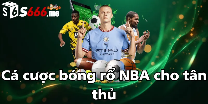ca-cuoc-bong-ro-nba-cho-tan-thu