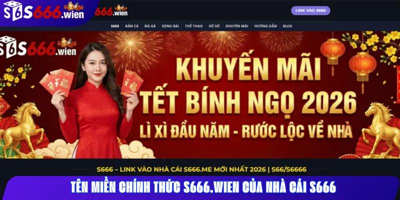 Tên miền chính thức S666.wien của nhà cái S666